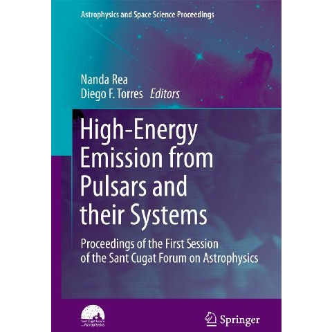 High-Energy Emission from Pulsars and their Systems: Proceedings of the First Se [Paperback]