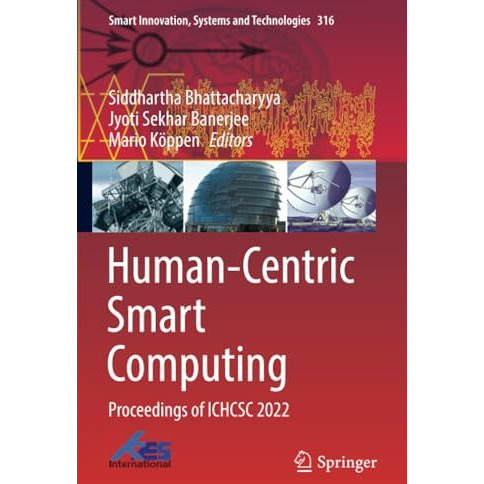 Human-Centric Smart Computing: Proceedings of ICHCSC 2022 [Paperback]