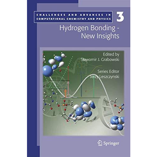 Hydrogen Bonding - New Insights [Hardcover]