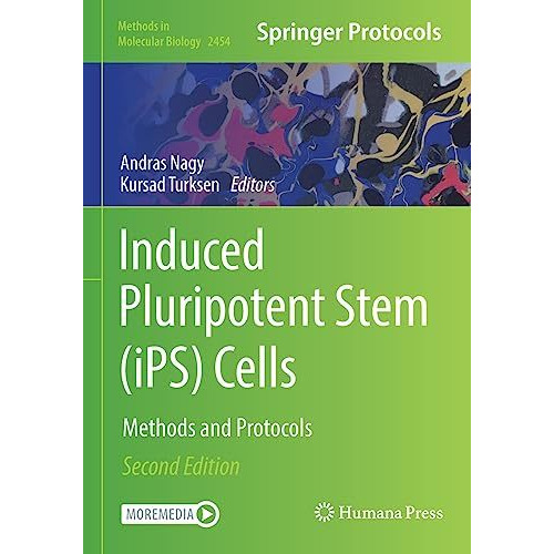 Induced Pluripotent Stem (iPS) Cells: Methods and Protocols [Paperback]