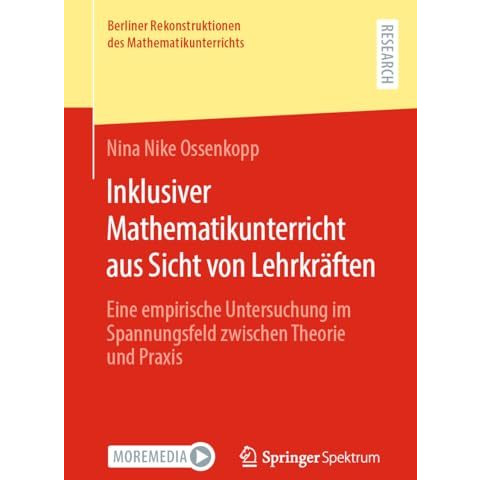 Inklusiver Mathematikunterricht aus Sicht von Lehrkr?ften: Eine empirische Unter [Paperback]