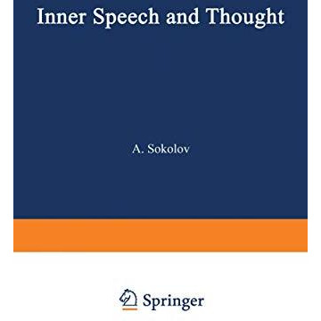 Inner Speech and Thought [Paperback]