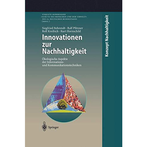 Innovationen zur Nachhaltigkeit: ?kologische Aspekte der Informations- und Kommu [Paperback]