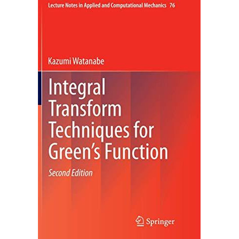 Integral Transform Techniques for Green's Function [Paperback]