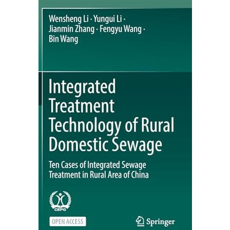 Integrated Treatment Technology of Rural Domestic Sewage: Ten Cases of Integrate [Hardcover]