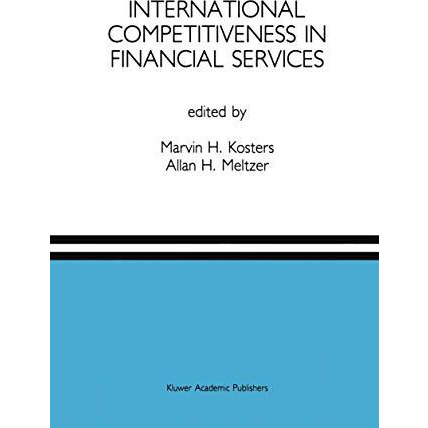 International Competitiveness in Financial Services: A Special Issue of the Jour [Paperback]