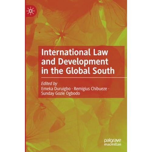 International Law and Development in the Global South [Paperback]