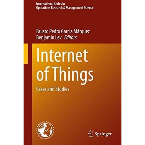 Internet of Things: Cases and Studies [Hardcover]