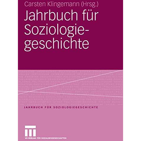 Jahrbuch f?r Soziologiegeschichte: Soziologisches Erbe: Georg Simmel - Max Weber [Paperback]