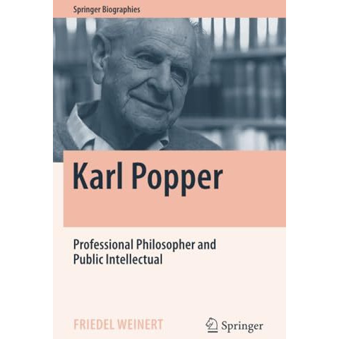 Karl Popper: Professional Philosopher and Public Intellectual [Paperback]