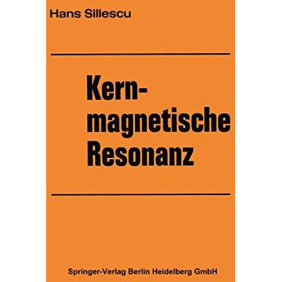 Kernmagnetische Resonanz [Paperback]