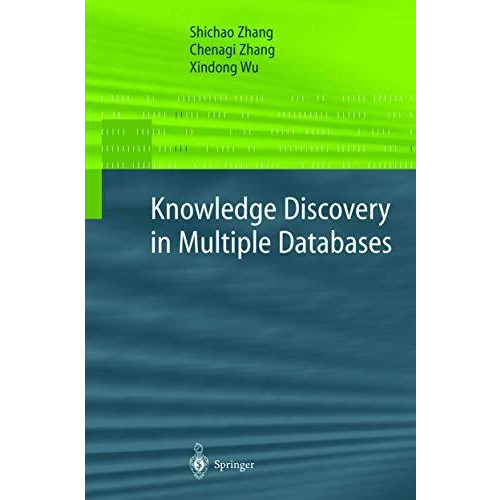 Knowledge Discovery in Multiple Databases [Hardcover]