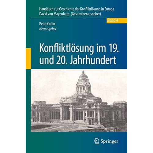 Konfliktl?sung im 19. und 20. Jahrhundert [Hardcover]