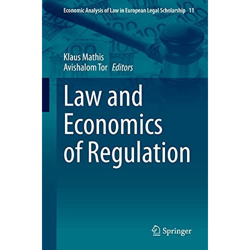 Law and Economics of Regulation [Hardcover]