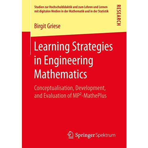 Learning Strategies in Engineering Mathematics: Conceptualisation, Development,  [Paperback]