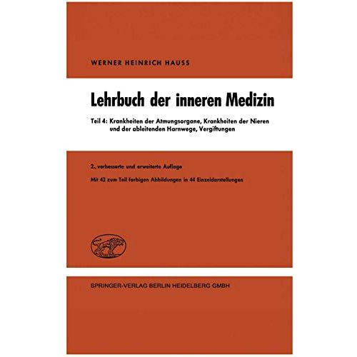 Lehrbuch der inneren Medizin in vier Teilen: Teil 4: Krankheiten der Atmungsorga [Paperback]