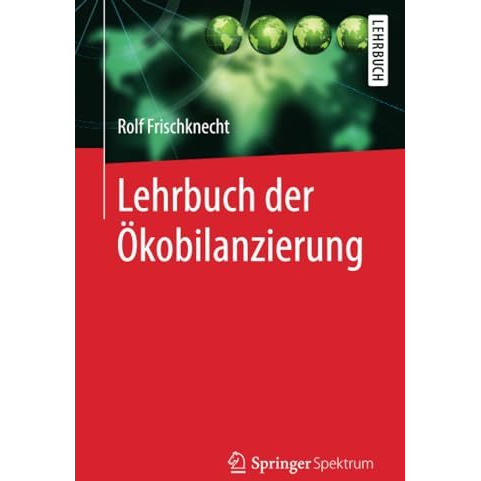 Lehrbuch der ?kobilanzierung [Paperback]