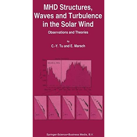 MHD Structures, Waves and Turbulence in the Solar Wind: Observations and Theorie [Hardcover]