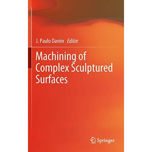 Machining of Complex Sculptured Surfaces [Hardcover]