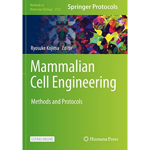 Mammalian Cell Engineering: Methods and Protocols [Paperback]