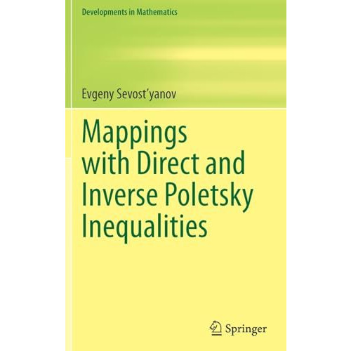 Mappings with Direct and Inverse Poletsky Inequalities [Hardcover]