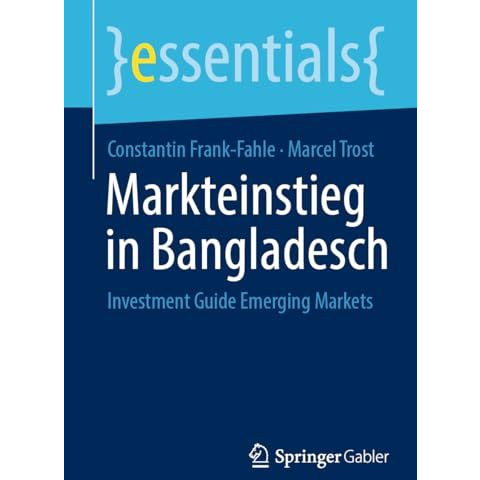 Markteinstieg in Bangladesch: Investment Guide Emerging Markets [Paperback]