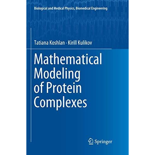 Mathematical Modeling of Protein Complexes [Paperback]