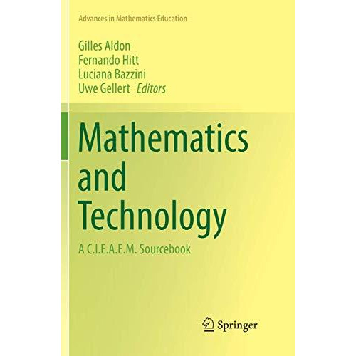 Mathematics and Technology: A C.I.E.A.E.M. Sourcebook [Paperback]