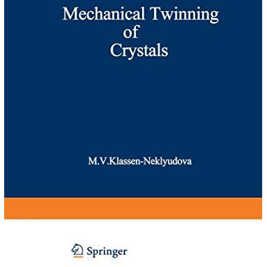 Mechanical Twinning of Crystals [Paperback]