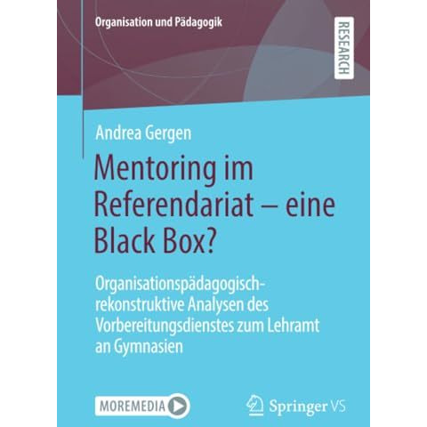 Mentoring im Referendariat - eine Black Box?: Organisationsp?dagogisch-rekonstru [Paperback]