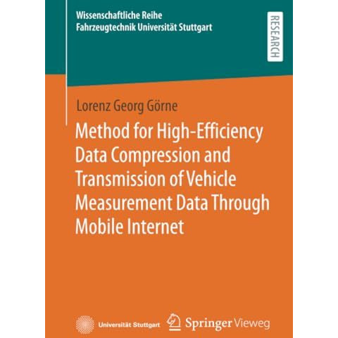 Method for High-Efficiency Data Compression and Transmission of Vehicle Measurem [Paperback]