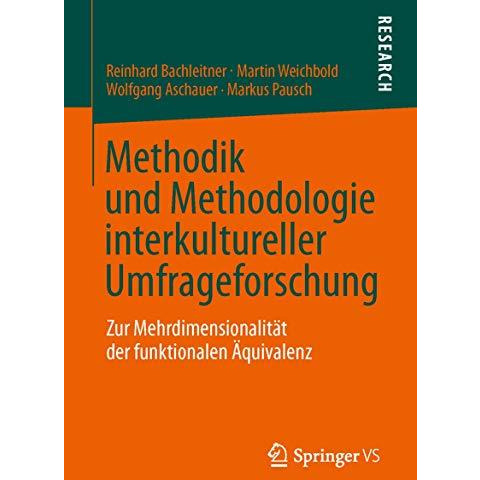 Methodik und Methodologie interkultureller Umfrageforschung: Zur Mehrdimensional [Paperback]