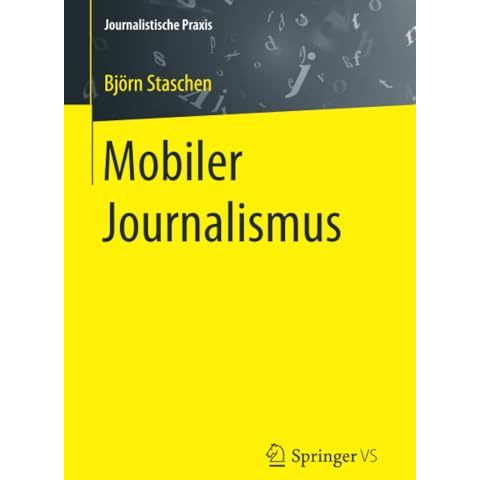 Mobiler Journalismus [Paperback]