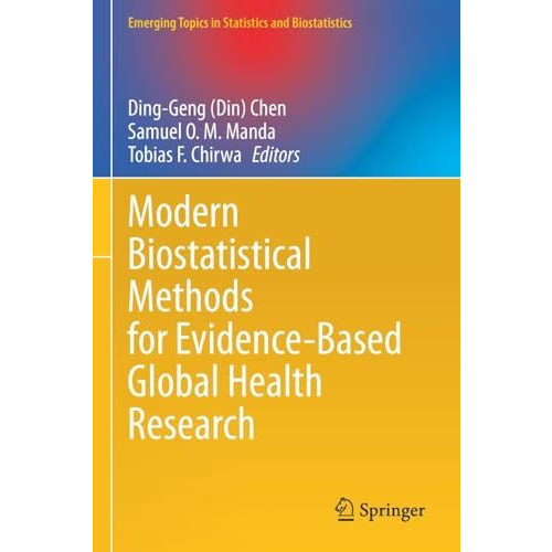 Modern Biostatistical Methods for Evidence-Based Global Health Research [Paperback]