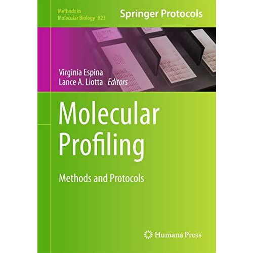 Molecular Profiling: Methods and Protocols [Hardcover]