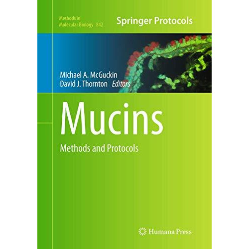 Mucins: Methods and Protocols [Paperback]