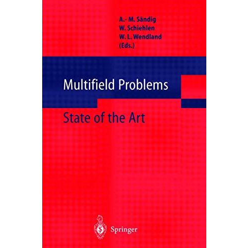 Multifield Problems: State of the Art [Hardcover]