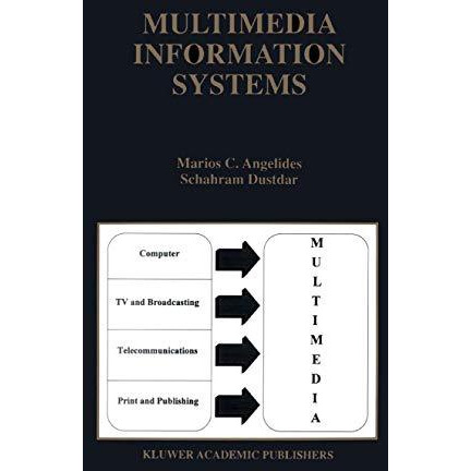 Multimedia Information Systems [Paperback]