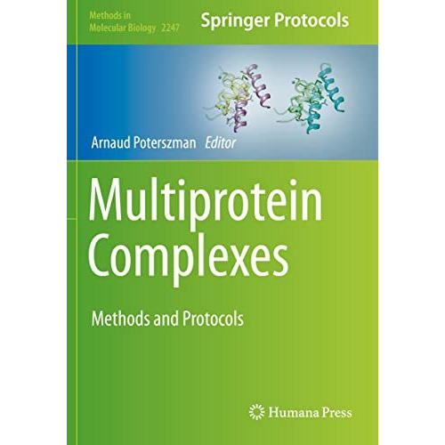 Multiprotein Complexes: Methods and Protocols [Paperback]