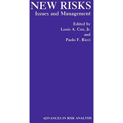 New Risks: Issues and Management [Hardcover]