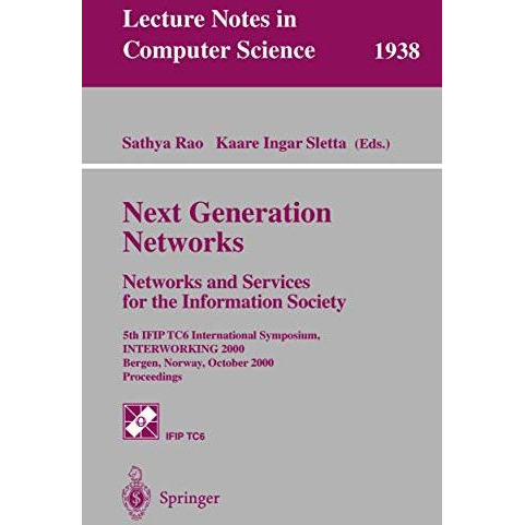 Next Generation Networks. Networks and Services for the Information Society: 5th [Paperback]