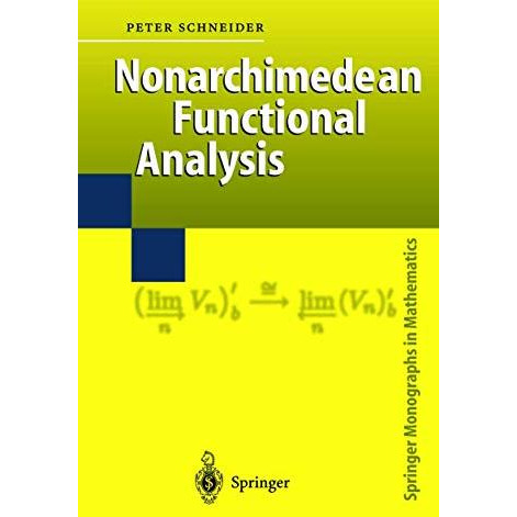 Nonarchimedean Functional Analysis [Hardcover]