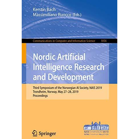 Nordic Artificial Intelligence Research and Development: Third Symposium of the  [Paperback]