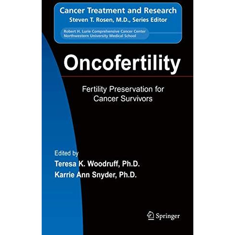 Oncofertility: Fertility Preservation for Cancer Survivors [Paperback]