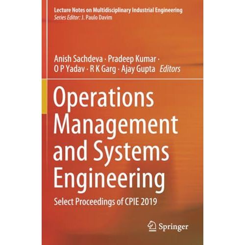 Operations Management and Systems Engineering: Select Proceedings of CPIE 2019 [Paperback]