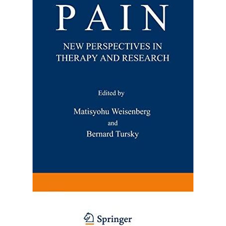 Pain: New Perspectives in Therapy and Research [Paperback]