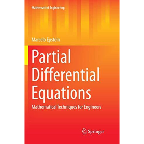 Partial Differential Equations: Mathematical Techniques for Engineers [Paperback]