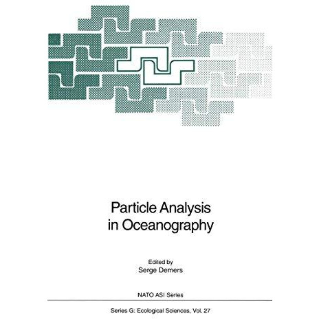 Particle Analysis in Oceanography [Paperback]