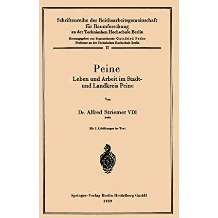 Peine: Leben und Arbeit im Stadt- und Landkreis Peine [Paperback]