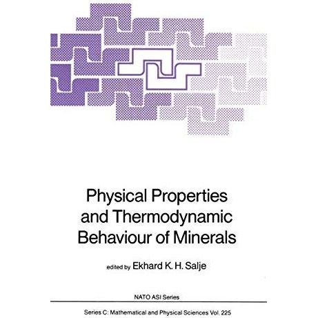 Physical Properties and Thermodynamic Behaviour of Minerals [Paperback]